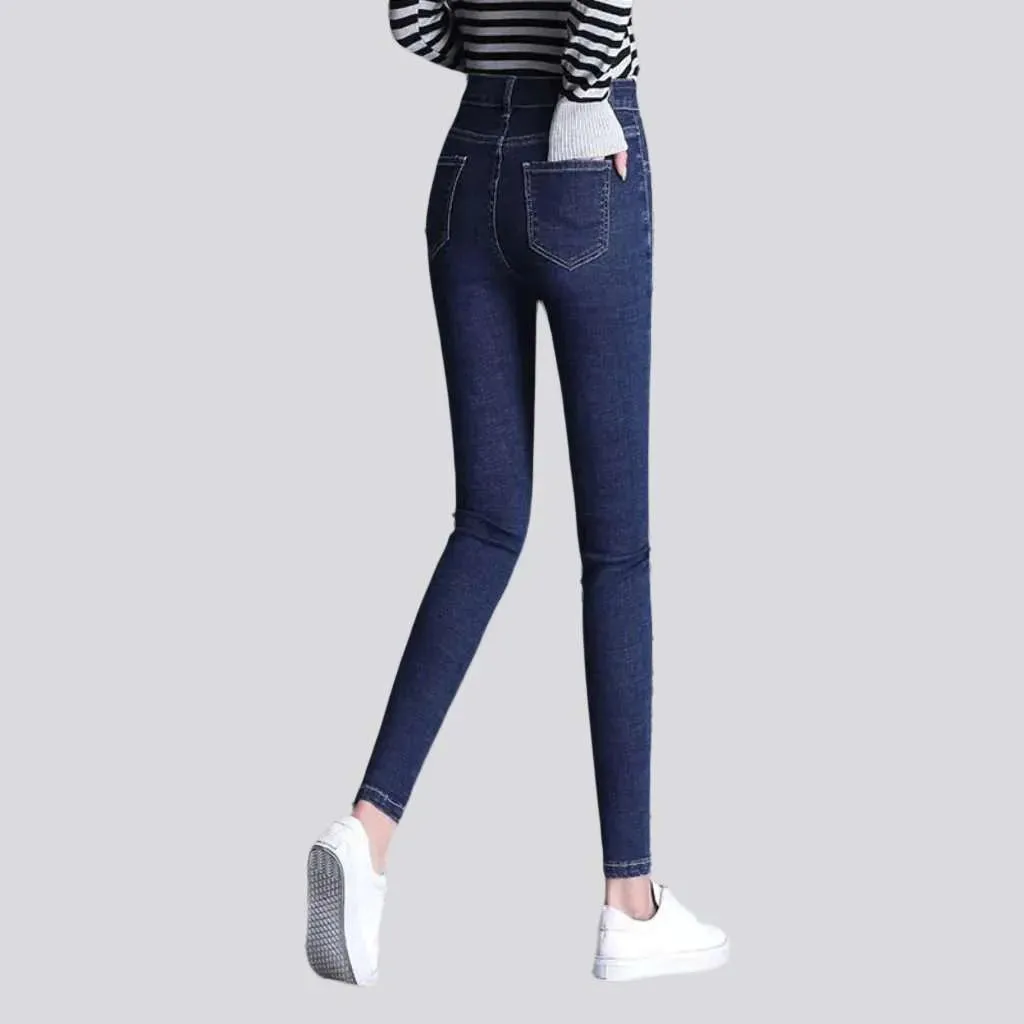 Stretchy skinny jeans
 for ladies